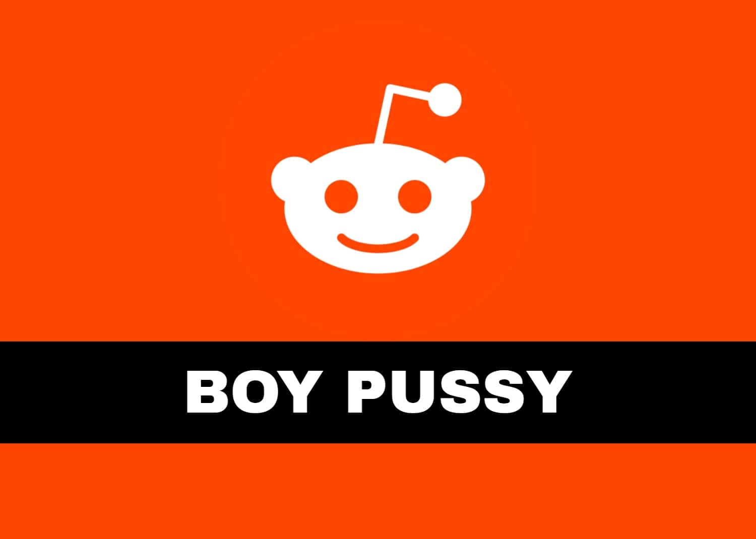 Reddit gay porn Boy Pussy